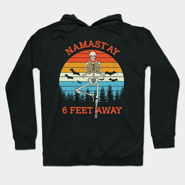 NAMAST 6 FEET AWAY Hoodie by Rebelion